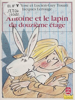 cover image of Antoine et le lapin du douzième étage